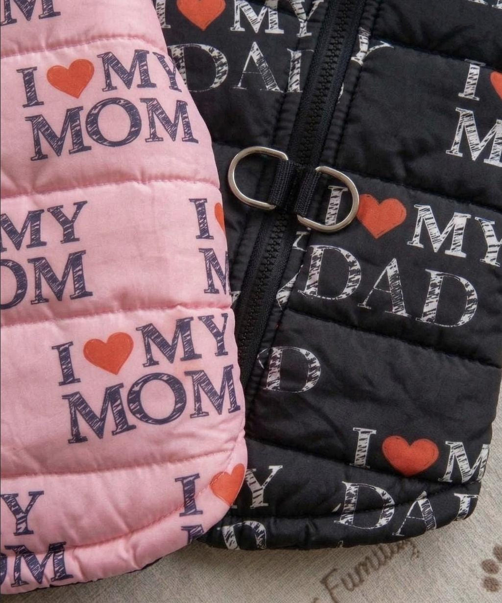 I Heart Mom & Dad Dog Puffer Vest, with Harness D-rings