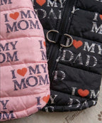 I Heart Mom & Dad Dog Puffer Vest, with Harness D-rings